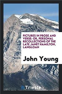 Pictures in Prose and Verse