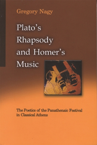 Plato's Rhapsody and Homer's Music