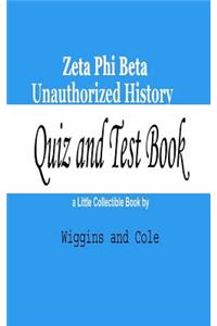 Zeta Phi Beta Unauthorized History