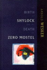 Birth of Shylock and the Death of Zero Mostel