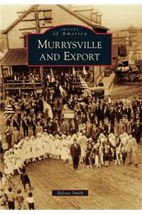 Murrysville and Export