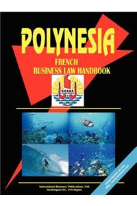 Polynesia French Business Law Handbook
