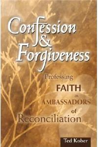 Confession & Forgiveness