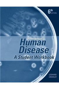 An Introduction to Human Disease: Student Study Guide