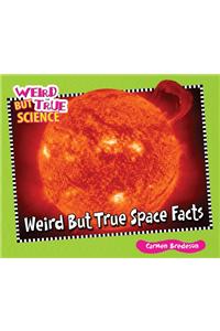 Weird But True Space Facts