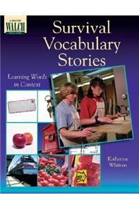 Survival Vocabulary Stories: Learning Words in Context