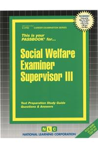Social Welfare Examiner Supervisor III