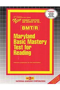 Maryland Basic Mastery Test for Reading (Bmt/R)