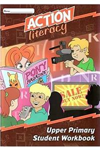 Action Literacy Upper Primary Student Workbook