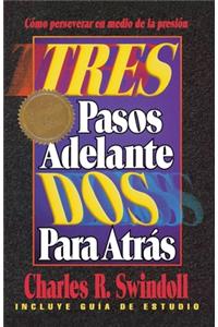 Tres Pasos Adelante, DOS Para Atrás