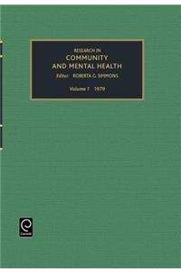 Research in Community and Mental Health, Volume 1