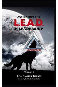 Activating the L.E.A.D. in Leadership