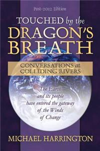 Touched by the Dragon's Breath
