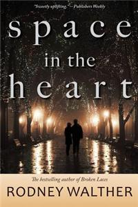 Space in the Heart