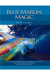 Blue Marlin Magic