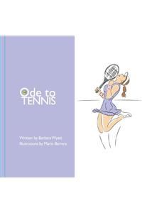 Ode to Tennis