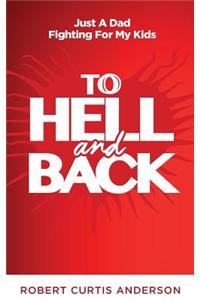 To Hell and Back