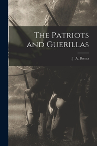 Patriots and Guerillas