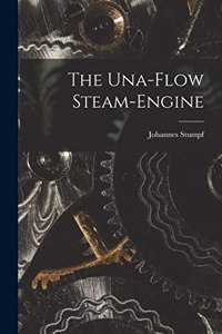 Una-Flow Steam-Engine