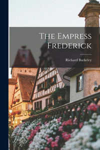 Empress Frederick