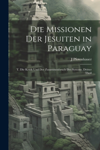 Missionen Der Jesuiten in Paraguay