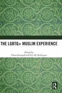 LGBTQ+ Muslim Experience