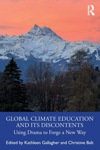 Global Climate Education and Its Discontents