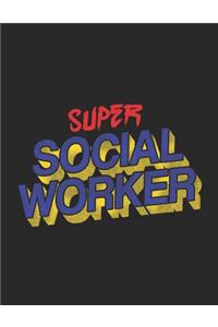 Super Social Worker