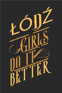 Lodz Girls Do It Better