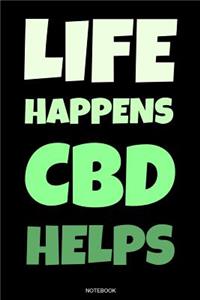 Life Happens CBD Helps
