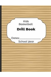 Kids Basketball Drill Book Dates