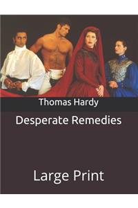 Desperate Remedies