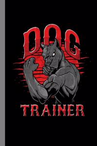 Dog Trainer