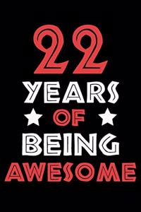 22 Years Of Being Awesome