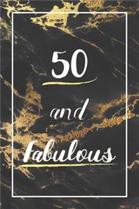 50 And Fabulous