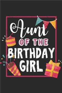 Aunt Of The Birthday Girl