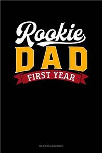 Rookie Dad First Year