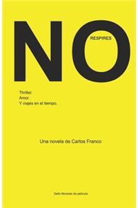 No Respires