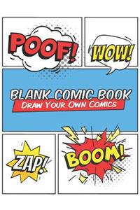 Blank Comic Book - Draw Your Own Comics