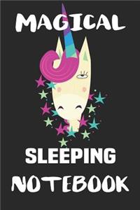 Magical Sleeping Notebook