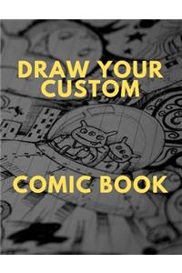 Draw Your Custom Comic Book