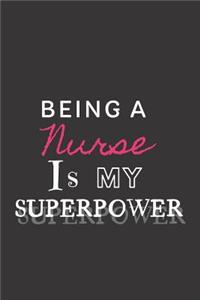 Being a Nurse is my Superpower