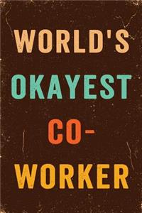 World's Okayest Co-worker Notebook Vintage
