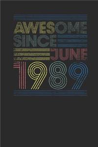 Awesome Since June 1989