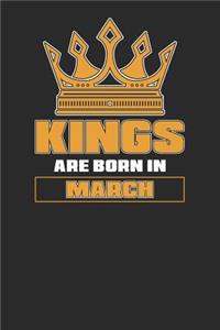 Kings Are Born In March