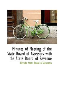 Minutes of Meeting of the State Board of Assessors with the State Board of Revenue