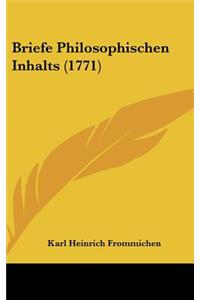 Briefe Philosophischen Inhalts (1771)