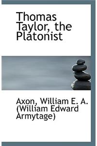 Thomas Taylor, the Platonist