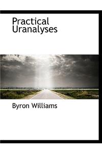 Practical Uranalyses