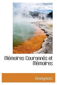 M Moires Couronn?'s Et M Moires